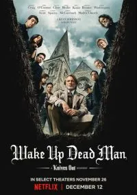 Достать ножи: Воскрешение покойника (фильм, 2025) смотреть онлайн на Лордфильм бесплатно